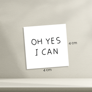 Oh Yes I Can