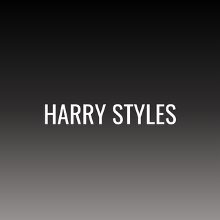 HARRY STYLES